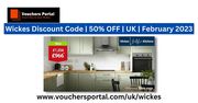 Wickes Discount Code | 50% OFF | UK | February 2023